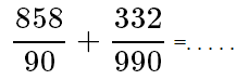 addition de fractions difficile